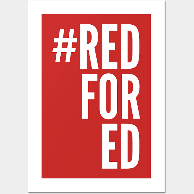 Red For Ed Wall Art by boldifieder